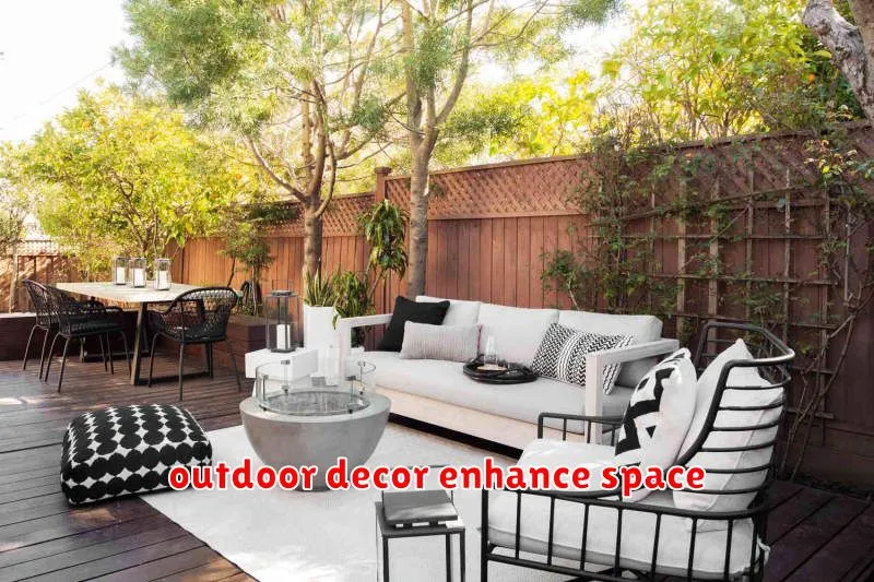 outdoor decor enhance space